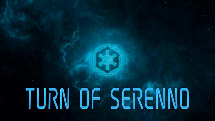 Turn of Serenno