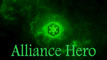 Load image into Gallery viewer, Alliance Hero
